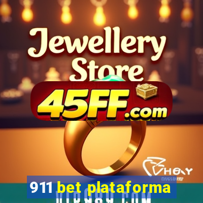 911 bet plataforma